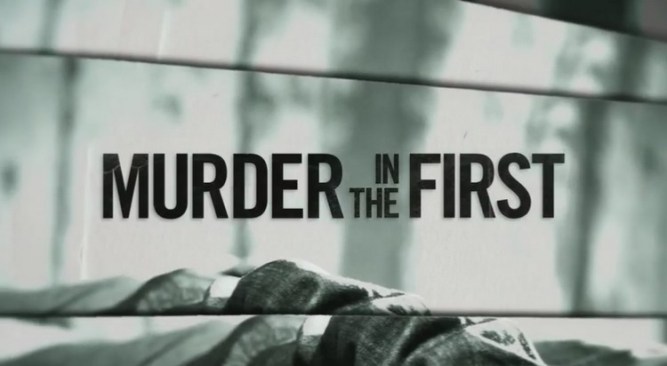 murder in the first