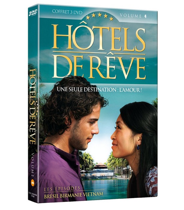 Hôtels de rêves DVD volume 4